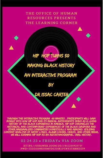 Hip Hop Turns 50: Making Black History An Interactive Program
