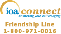 Institute on Aging Connect Friendship Line 1-800-971-0016