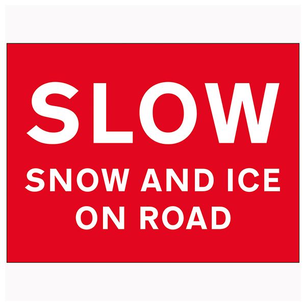 Slow Snow and Ice Sign