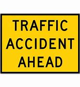 Traffic Accident Ahead Sign