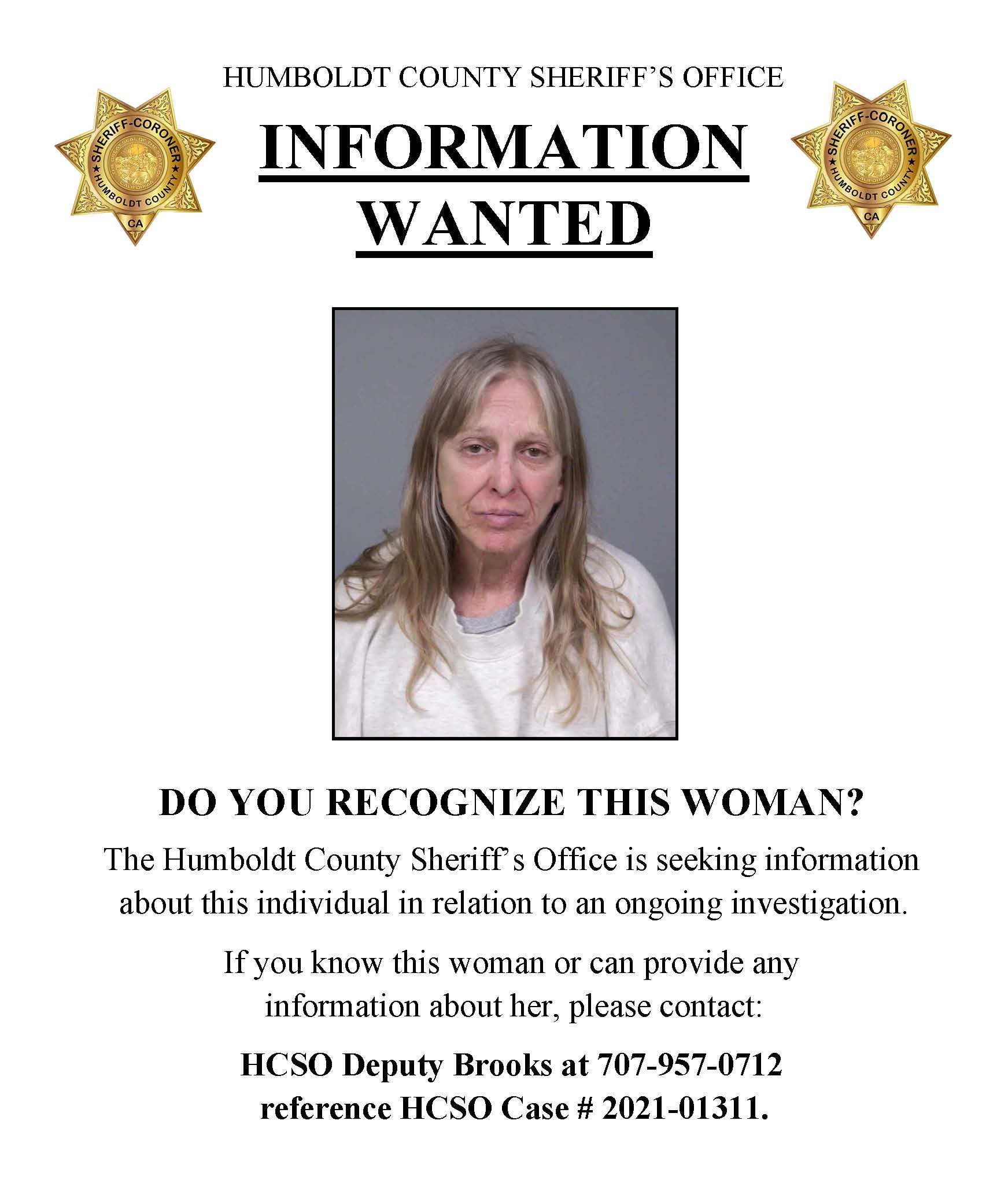 DO YOU RECOGNIZE THIS WOMAN?  The Humboldt County Sheriff’s Office is seeking information